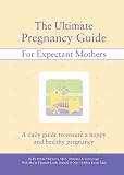 Image de The Ultimate Pregnancy Guide for Expectant Mothers (English Edition)