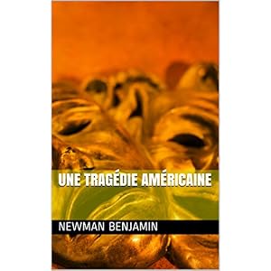 Une tragédie américaine