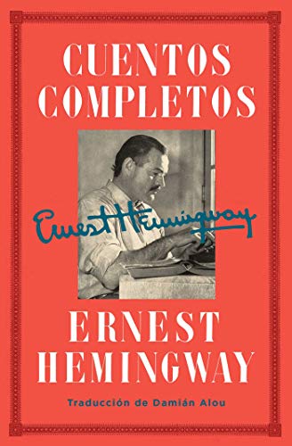 Cuentos completos - Ernest Hemingway