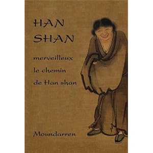 Han Shan - Merveilleux le Chemin de Han Shan Livre en Ligne - Telecharger Ebook