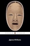 Japanese No Dramas (Penguin Classics) by 