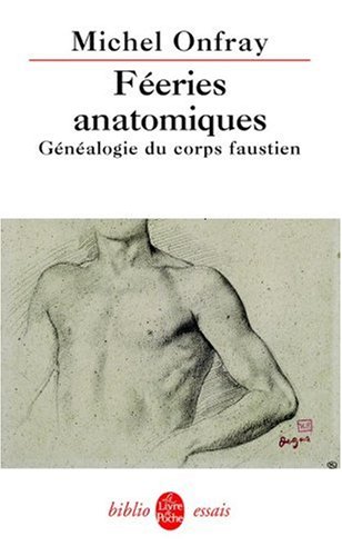 Book's Cover of Fééries anatomiques  Généalogie du corps faustien
