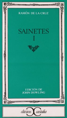 Preisvergleich Produktbild Sainetes, I . (CLASICOS CASTALIA. C / C., Band 124)