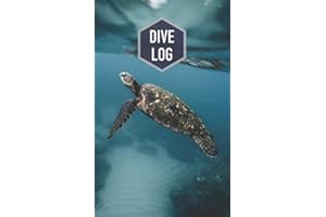 Dive Log: Logbuch für Taucher mit Platz für 100 Tauchgänge / Motiv: Schildkröte