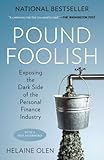 Image de Pound Foolish: Exposing the Dark Side of the Personal Finance Industry