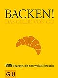 Cover zum Buch Backen! Das Gelbe von GU