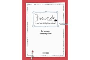 Freunde sind wie die Luft zum Atmen - Das besondere Erinnerungsalbum: Freundebuch für Erwachsene