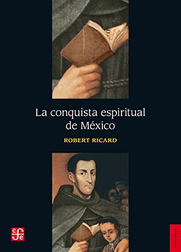 La conquista espiritual de México