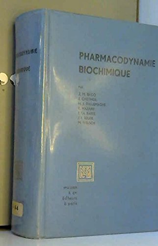 Pharmacodynamie Biochimique. en ligne Pharmacodynamie Biochimique. en ligne