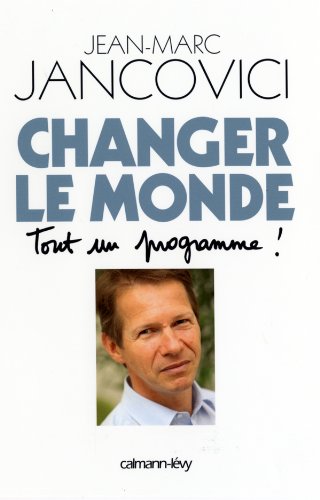 Changer le monde