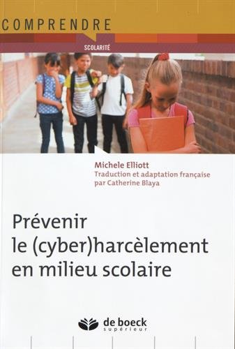 Download Prévenir le (cyber) harcèlement en milieu scolaire Download Prévenir le (cyber) harcèlement en milieu scolaire