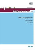  Werkzeugspanner: Spannzeuge 1 (DIN-Taschenbuch)