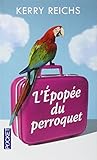 L'épopée du perroquet