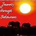 Produktbild Journey through Botswana (Wall Calendar 2018 300 × 300 mm Square): Landscapes and animals (Monthly calendar, 14 pages ) (Calvendo Places) [Kalender] [Apr 01, 2017] Woyke, Wibke