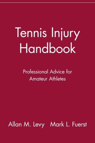 Tennis Injury Handbook: Professional Advice for Amateur Athletes by Levy, Allan M. (1999) Paperback en ligne Tennis Injury Handbook: Professional Advice for Amateur Athletes by Levy, Allan M. (1999) Paperback en ligne