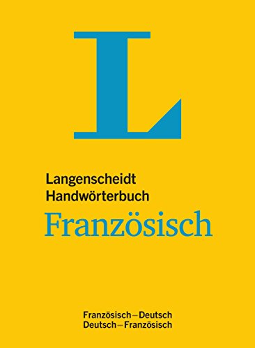 Langenscheidt Handwörterbuch Französisch: Französisch-Deutsch/Deutsch-Französisch (Langenscheidt Handwörterbücher)