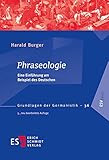 Image de Phraseologie: Eine Einführung am Beispiel des Deutschen (Grundlagen der Germanistik (GrG), Band 36)