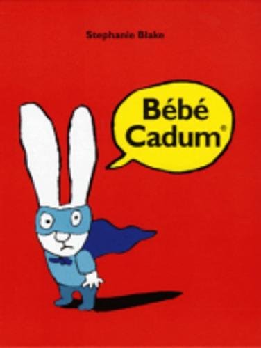 Bébé cadum (à partir de 3 ans)