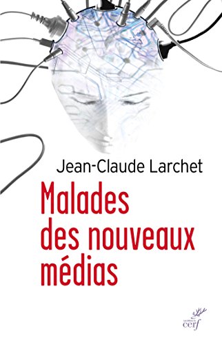 Download Malades des nouveaux médias