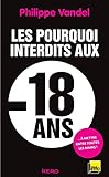 Les pourquoi interdits aux - 18 ans