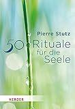 Cover zum Buch 50 Rituale für die Seele