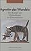 Agentin des Wandels. Der Kampf um Veränderung im Unternehmen by Cornelia Edding