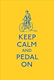 Image de Keep Calm and Pedal On