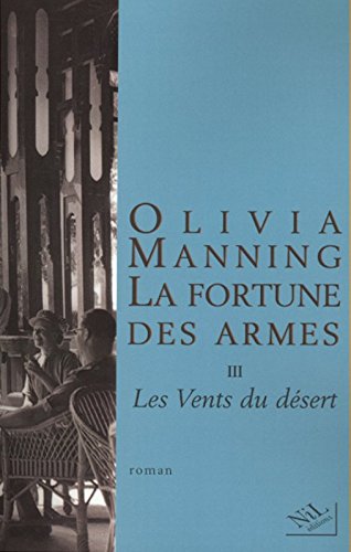 Le  Levant : les vents du désert