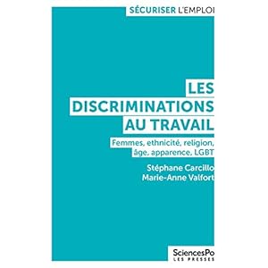 Les discriminations au travail: Femmes, ethnicité, religion, âge, apparence, LGBT (Sécuriser l'emploi)