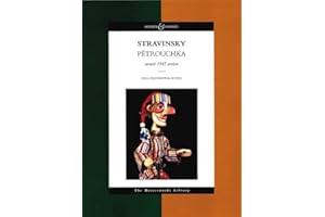 Petrouchka: Burlesque in Four Scenes, Revised 1947 Edition: Score (Boosey & Hawkes Masterworks Library)