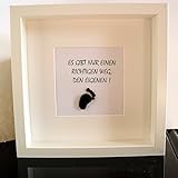 Pebble Art - Steinbild - Spruch: Es gibt nur einen richtigen Weg, den eigenen!