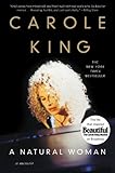 A Natural Woman: A Memoir (English Edition) by 