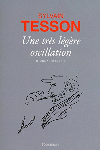 Très légère oscillation  (Une)