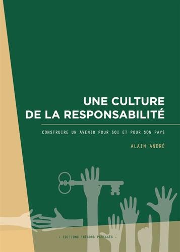 Une culture de la responsabilité 