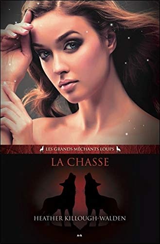 Télécharger La chasse - Les grands méchants loups T4 Gratuit