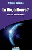 Image de La vie, ailleurs? : Préface d'André Brack (Quai des Sciences)