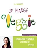 Image de Je mange Veggie: Bien manger végétarien c'est facile !