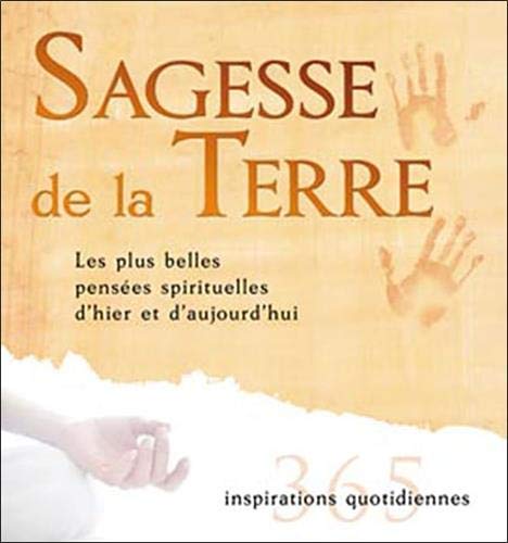 Télécharger Sagesse de la Terre livre En ligne