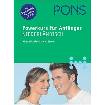 [PDF] PONS Powerkurs für Anfánger. Für Anfánger und Wiedereinsteiger: Niederlándisch KOSTENLOS DOWNLOAD