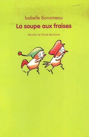 couverture de : La soupe aux fraises