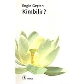 Kimbilir?