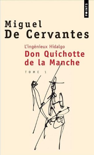 couverture de : L'ing&eacute;nieux hidalgo Don Quichotte de la Manche