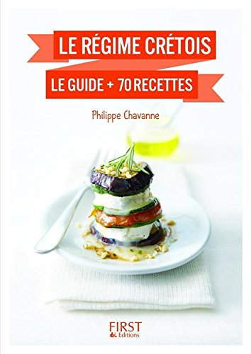 Petit Livre de - Régime crétois : le guide + 70 recettes gratuit Petit Livre de - Régime crétois : le guide + 70 recettes gratuit