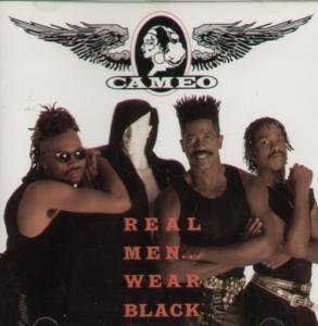 Preisvergleich Produktbild Real Men Wear Black by Cameo (1990-05-03)