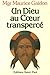 Un Dieu au coeur transpercé ...