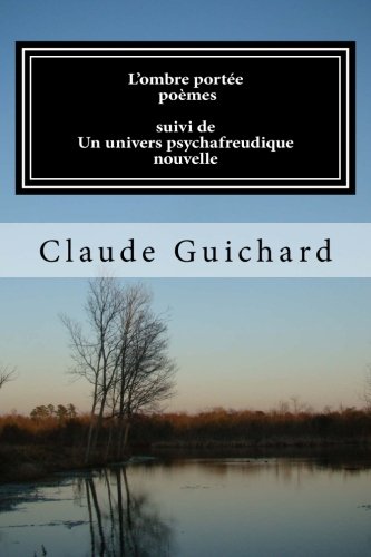 Download L'ombre portée: Un univers psychafreudique Download L'ombre portée: Un univers psychafreudique