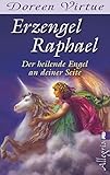 Erzengel Raphael: Der heilende Engel an deiner Seite (0) by 
