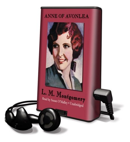 Preisvergleich Produktbild Anne of Avonlea [With Headphones] (Anne of Green Gables Novels)