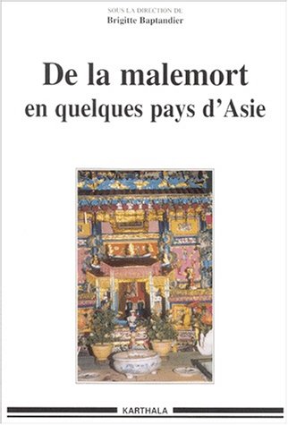 Download De la malemort en quelques pays d'Asie Download De la malemort en quelques pays d'Asie