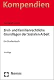 Image de Zivil- und familienrechtliche Grundlagen der Sozialen Arbeit: Ein Studienbuch